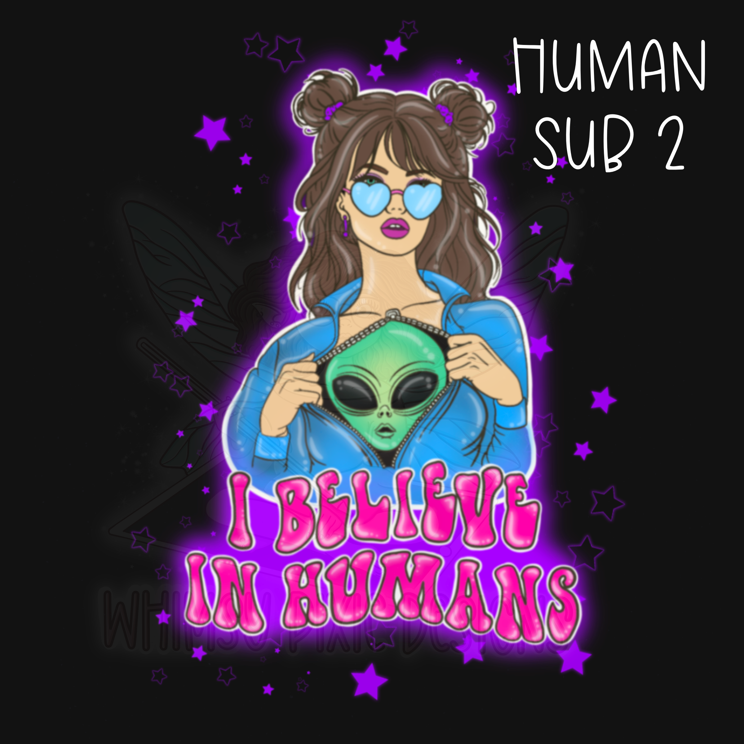 I Believe In Humans Sub Pack
