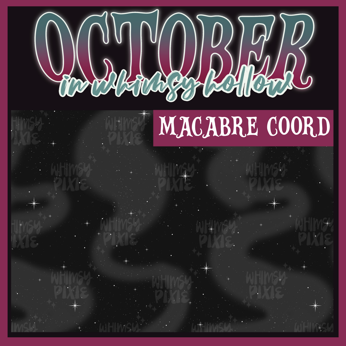 October in Whimsy Hollow: Macabre
