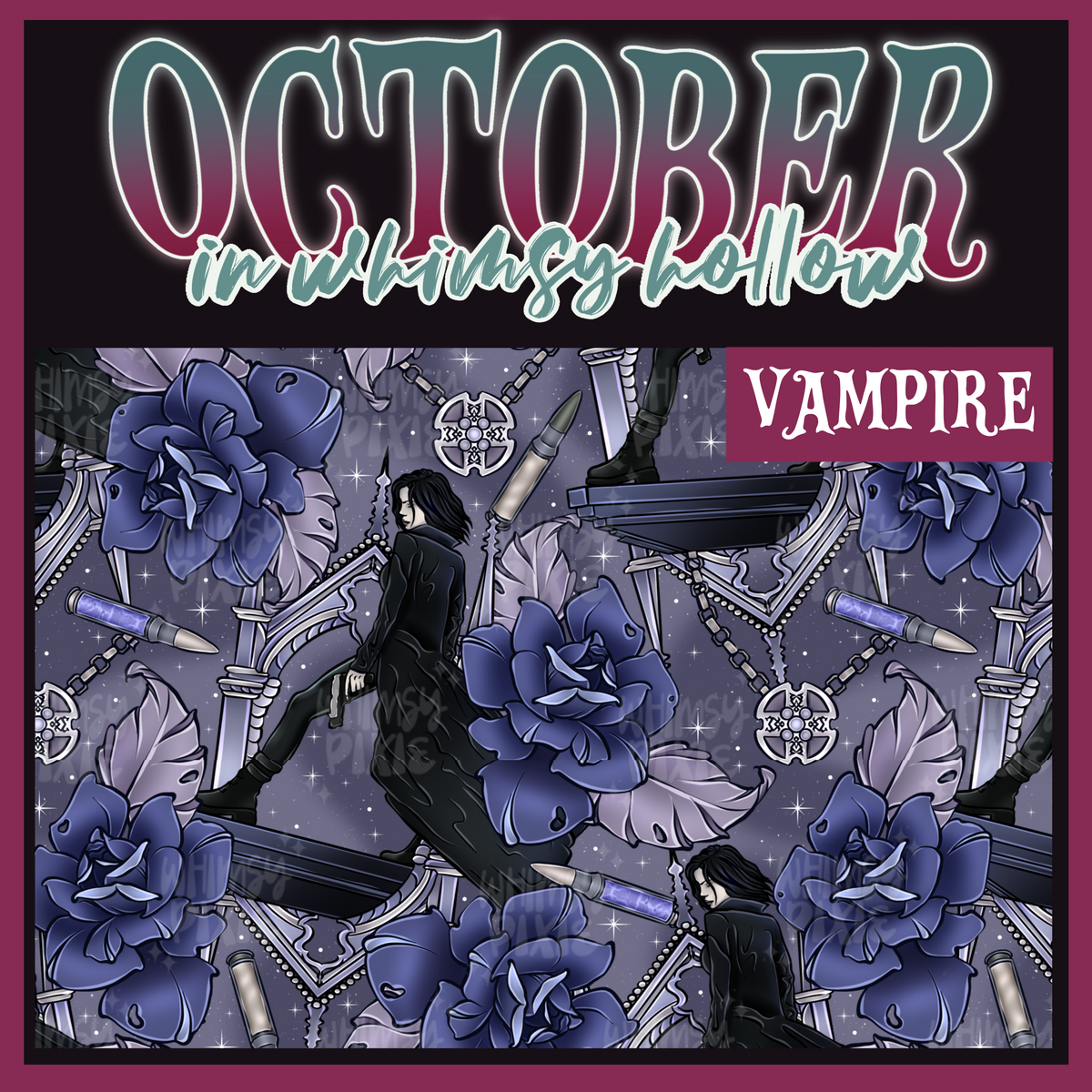 October in Whimsy Hollow: Vampire