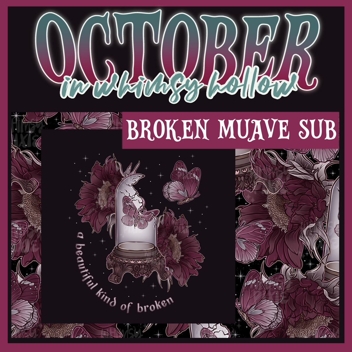 October in Whimsy Hollow: Broken