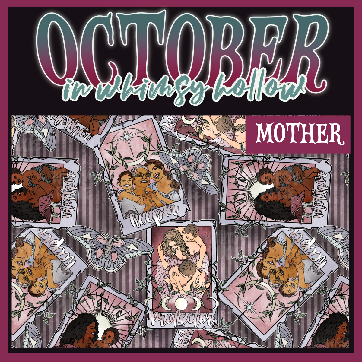 October in Whimsy Hollow: Mother