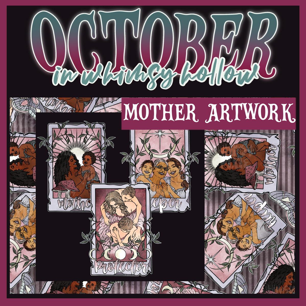October in Whimsy Hollow: Mother