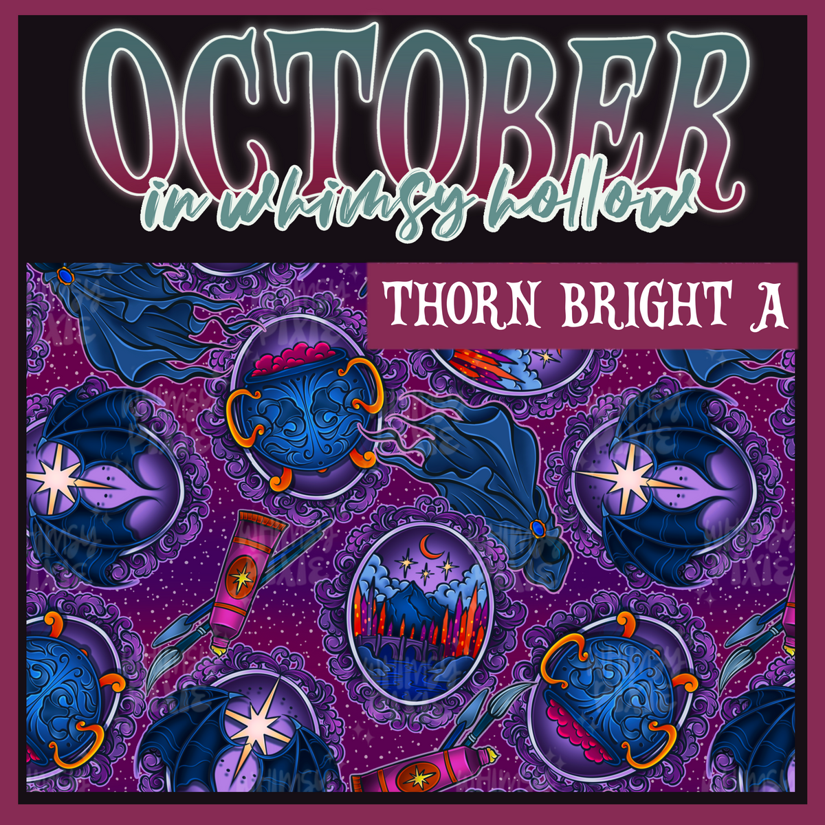 October in Whimsy Hollow: Thorn