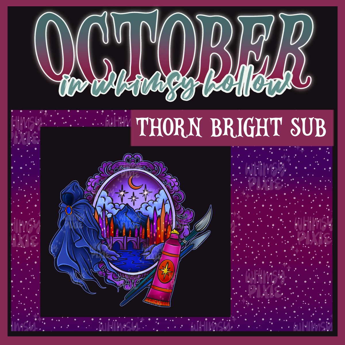 October in Whimsy Hollow: Thorn